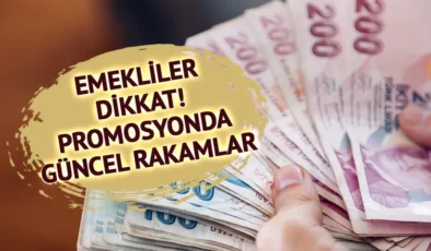 2026 EMEKLİ PROMOSYONLARI BELLİ OLDU!
