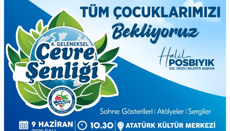 ÇEVRE ŞENLİĞİ’NDE ÇEVRE HAFTASI COŞKUSU   YAŞANACAK